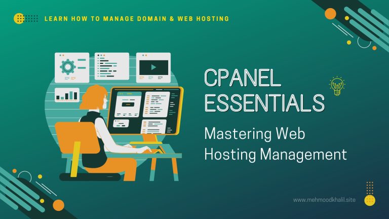 cPanel Essentials: Mastering Web Hosting Management